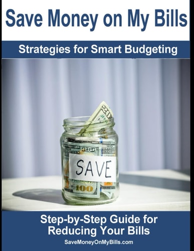 Save Money on My Bills Strategies for Smart Budgeting