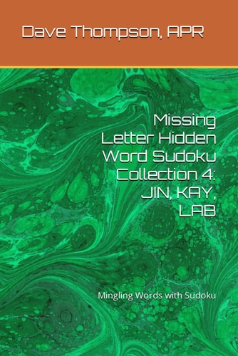 Missing Letter Hidden Word Sudoku Collection 4 JIN, KAY, LAB: Mingling Words with Sudoku