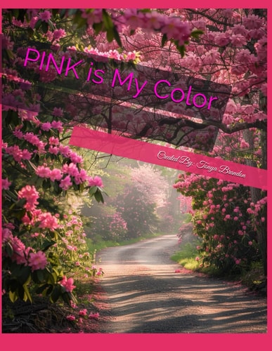 PINK is My Color