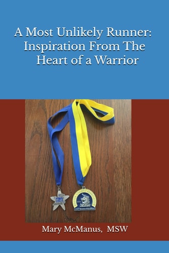 A Most Unlikely Runner Inspiration From The Heart of a Warrior