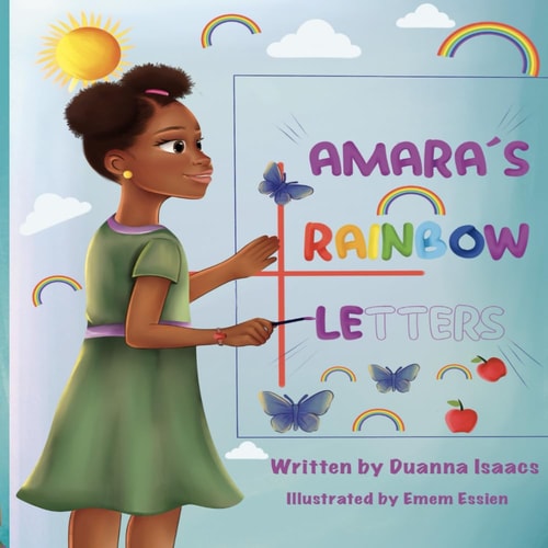 Amara's Rainbow Letters (Caribbean English Version) Discovering Letters Through Colours