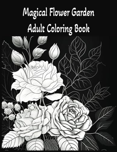 Garden Flowers Adult Coloring Book