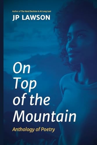 On Top of the Mountain Anthology of Poetry