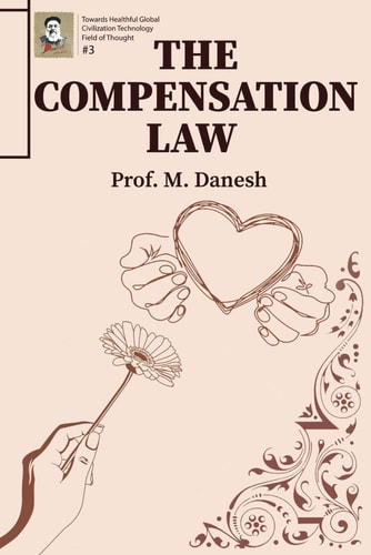 The Law of Compensation Heal Your Life and Find Fulfillment by Giving Back