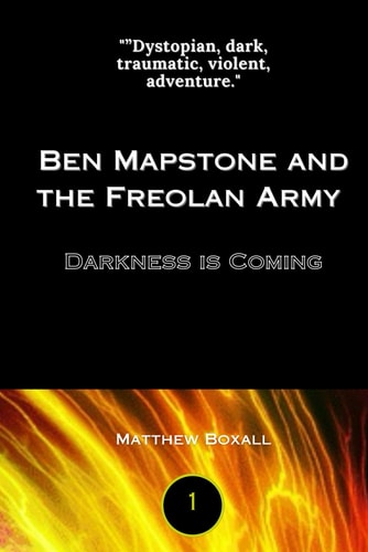 Ben Mapstone and the Freolan Army Darkness is Coming