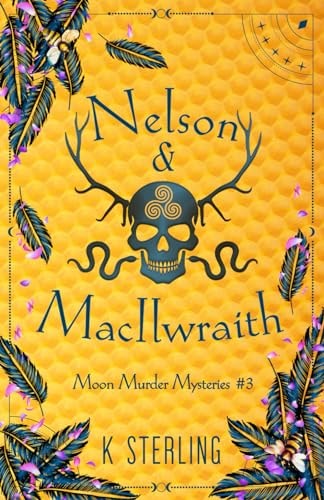 Nelson & MacIlwraith Moon Murder Mysteries III