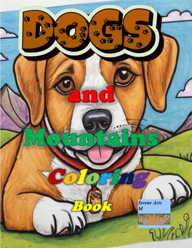 Dogs and Mountains Coloring Book Horses Coloring Book