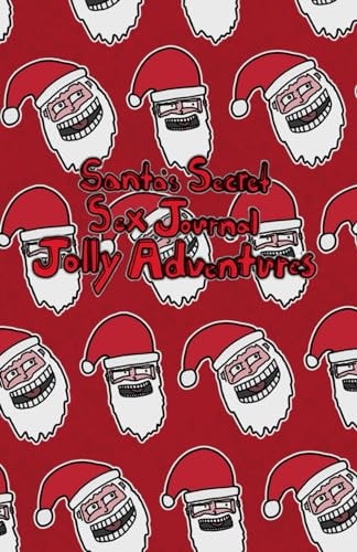 Santa's Secret Sex Journal Jolly Adventures
