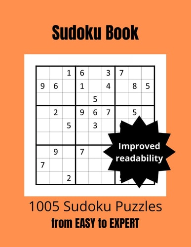 Sudoku Book 1005 Puzzles from Easy to Hard