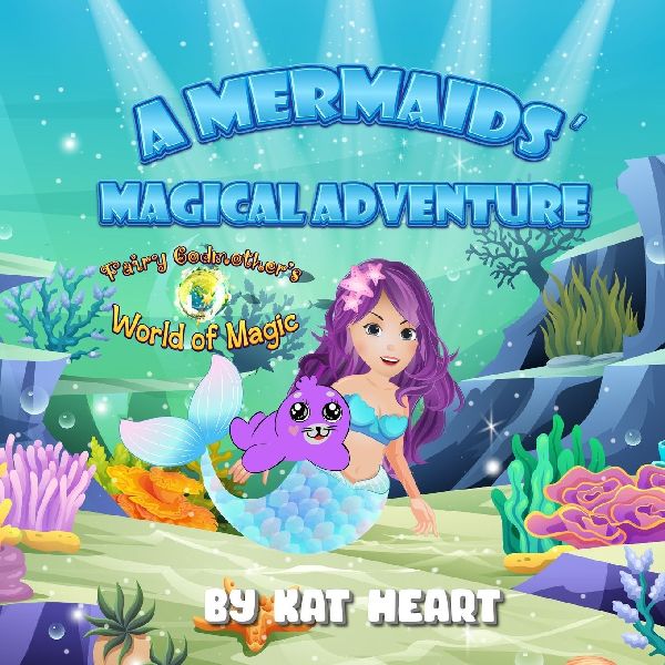 A Mermaids Magical Adventure