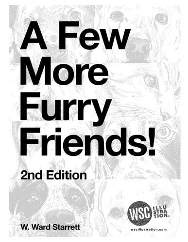 A Few More Furry Friends! 2nd Edition