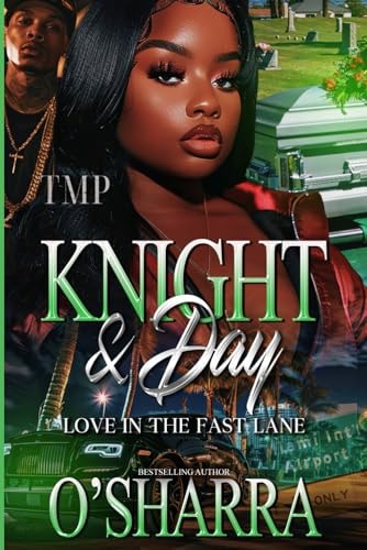 Knight & Day Love in the Fast Lane (a Full Standalone)