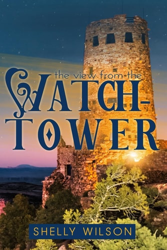 The View from the Watchtower