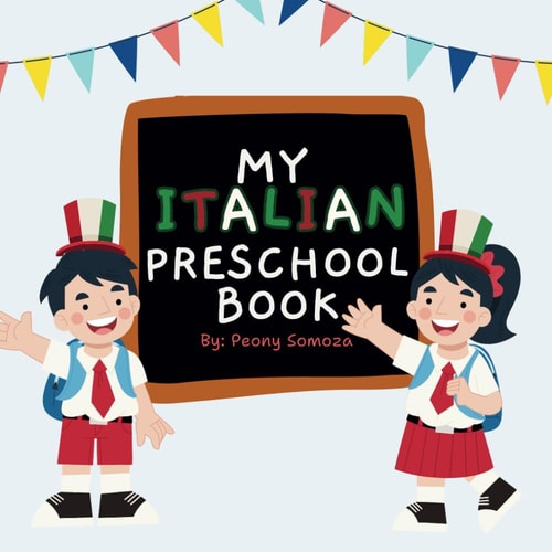 My Italian Preschool Book