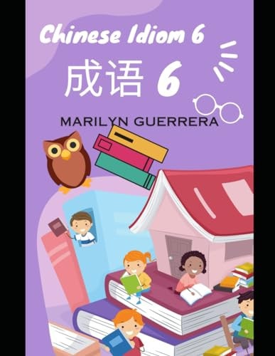 Chinese Idiom 6 Chinese Idioms Encapsulate Wisdom, Guiding Actions Through Concise Storytelling