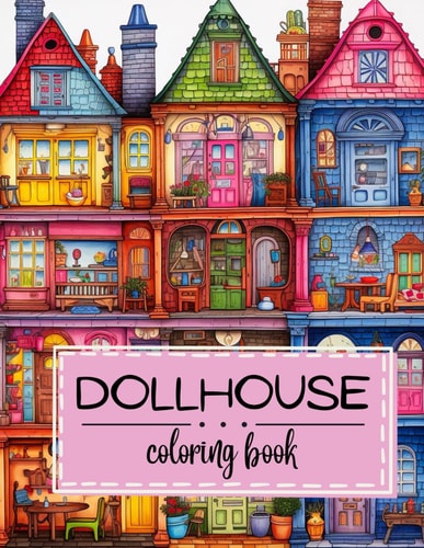 Miniature Masterpieces Dollhouse Coloring Book for Adults Featuring Cute Miniature Living Spaces