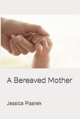 A Bereaved Mother