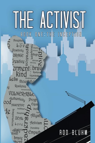 The Activist Book One: The Inception