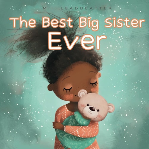 The Best Big Sister Ever Becoming Big Sister To Brother
