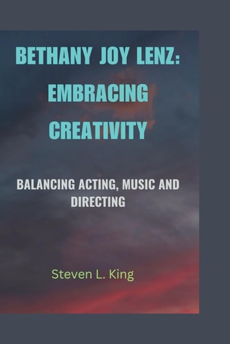 Bethany Joy Lenz Embracing Creativity: Balancing Acting, Music and Directing