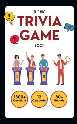 The Big Trivia Game Book Trivia Questions and Facts for Adults