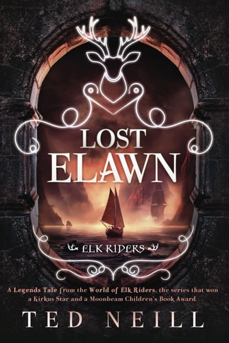 Lost Elawn An Elk Riders Legend
