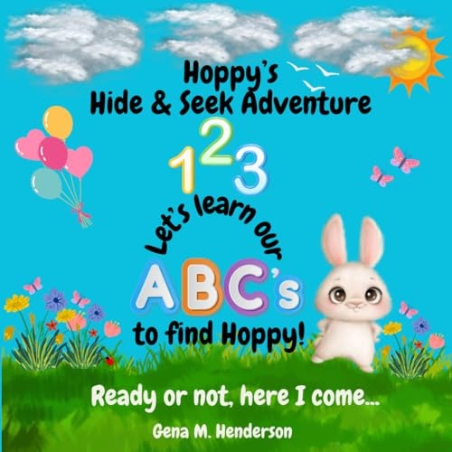 Hoppy's Hide and Seek Adventure Learn ABC's to Find Hoppy!