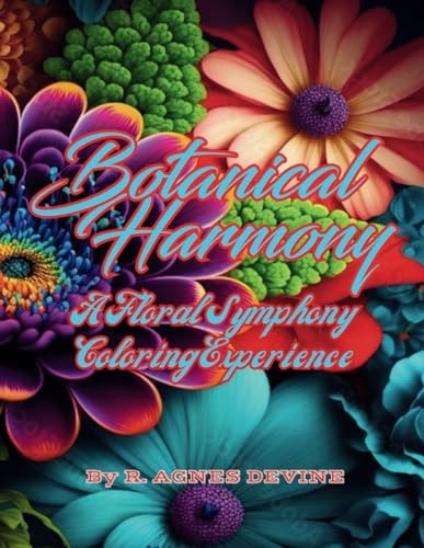 Botanical Harmony A Floral Symphony Coloring Experience