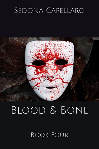 Blood & Bone Book Four