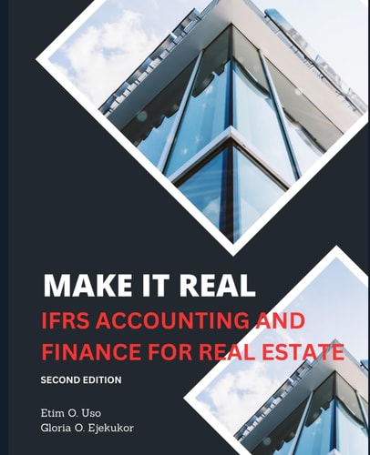 Make It Real Ifrs Accounting and Finance for Real Estate