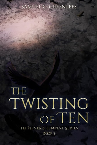 The Twisting of Ten