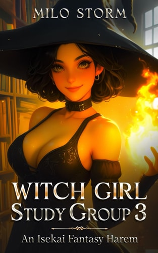 Witch Girl Study Group 3 An Isekai Fantasy Harem