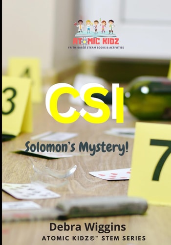 CSI STEM Activities for Kids Solomon's Mystery and Wisdom