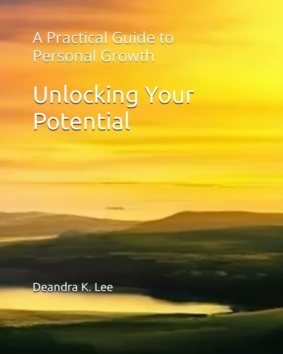 Unlocking Your Potential A Practical Guide to Personal Growth