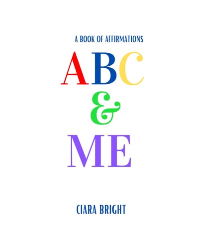ABC & Me A Book of Affirmations