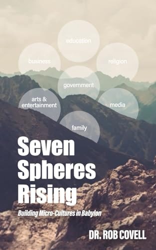 Seven Spheres Rising Building Micro-Culture in Babylon