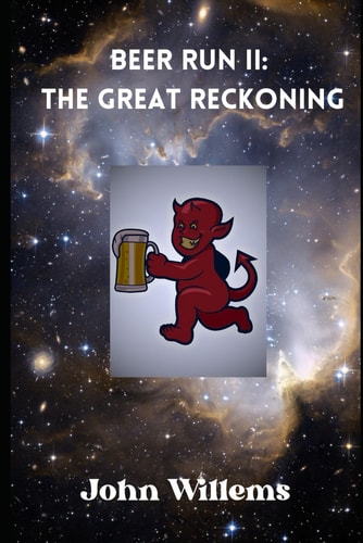 Beer Run 2 The Great Reckoning