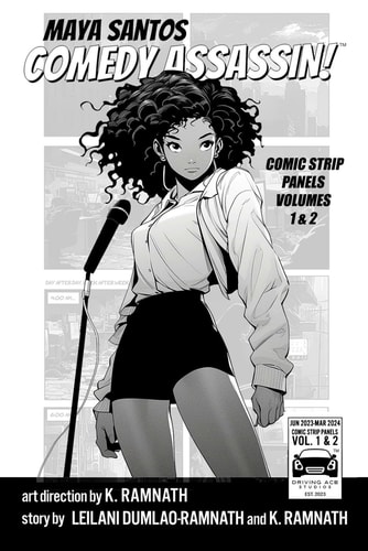 Maya Santos Comedy Assassin Comic Strip Panels Volume 1 & 2