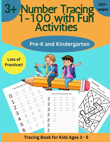 Number Tracing 1 - 100 with Fun Activities Pre-K and Kindergarten, Tracing Book for Kids Ages 3 -5, Lots of Practice
