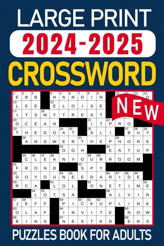 2024-2025 Large Print Crossword Puzzles Book For Adults Crosswords Puzzles Book for Adults And Seniors with Solution - Anti Eye Strain and Anxiety Relief