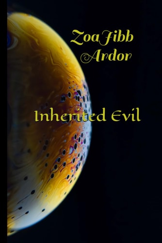 Inherited Evil