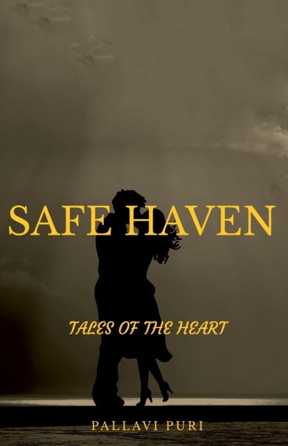 Safe Haven: Tales Of The Heart