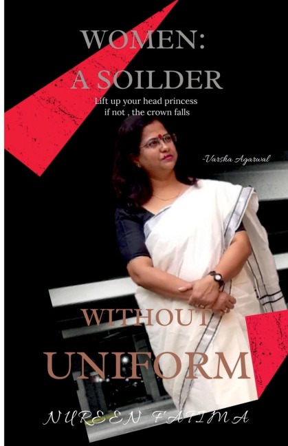 Women: A Soilder Without Uniform