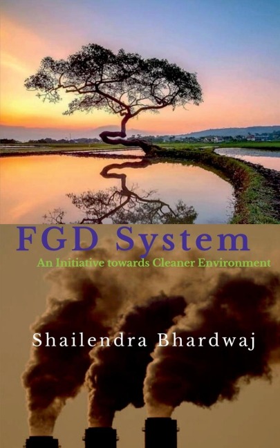 FGD System: An Initiative towards Cleaner Environment