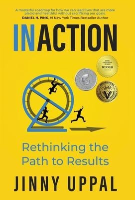 In/Action: Rethinking the Path to Results