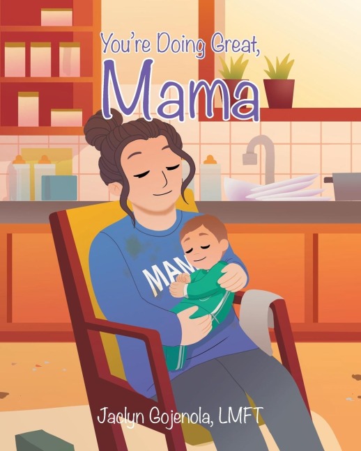 Youre Doing Great, Mama