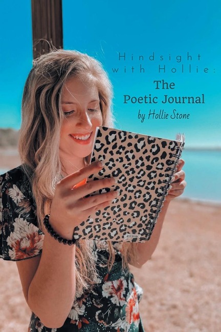 Hindsight with Hollie: The Poetic Journal