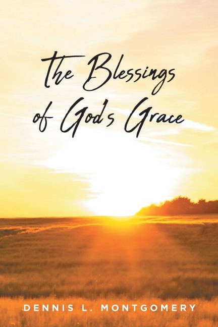 The Blessings of Gods Grace