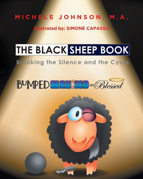 The Black Sheep Book: Breaking the Silence and the Cycle