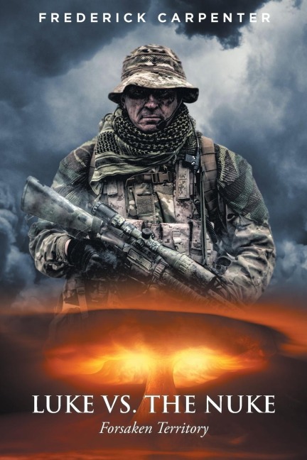 Luke Vs. the Nuke: Forsaken Territory